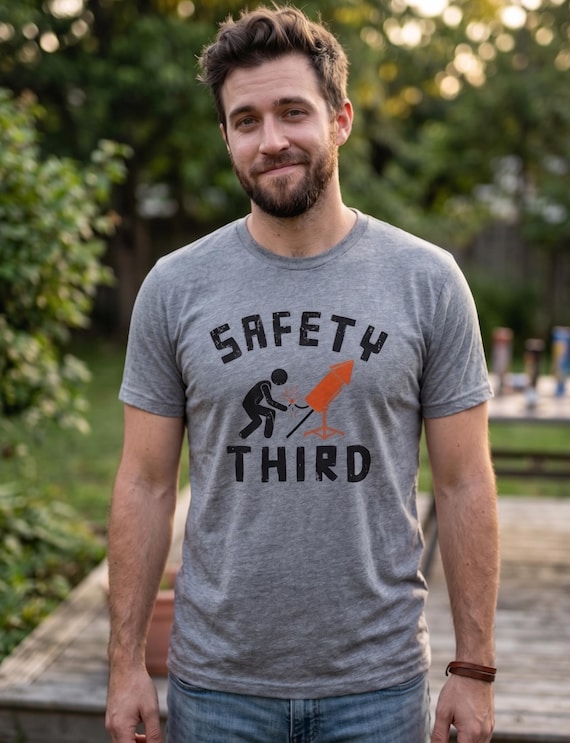 Funny 4th of July shirt Safety Third Fireworks T-shirt, Unisex patriotic humor tee for dad, Independence Day gift, fireworks