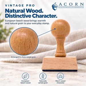 May include: A light brown wooden rubber stamp with a spherical handle and a rectangular base. Text on the image reads: VINTAGE PRO, Natural Wood. Distinctive Character., European beech wood brings warmth and natural grain to your everyday stamp.