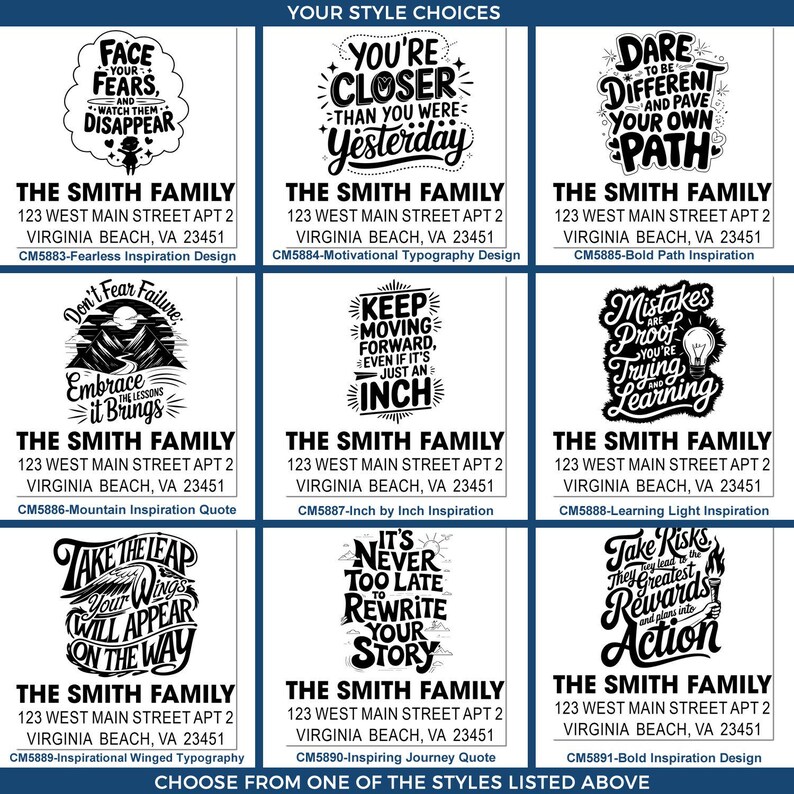 Grid of nine black-and-white inspirational typography address labels under the heading “YOUR STYLE CHOICES,” each showing a different quote above sample recipient text “THE SMITH FAMILY, 123 West Main Street Apt 2, Virginia Beach, VA 23451,” with a footer reading “CHOOSE FROM ONE OF THE STYLES LISTED ABOVE.”