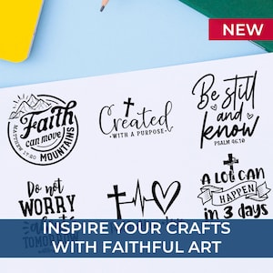May include: A collection of black and white inspirational art designs with religious themes. The designs include phrases like "Faith can move mountains" and "Be still and know." The word "NEW" is in a red rectangle.