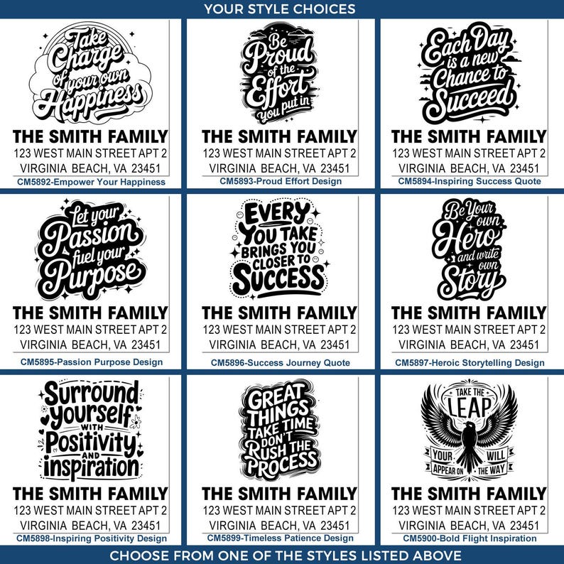 Nine-panel “Your Style Choices” preview showing black-and-white custom return address labels for “The Smith Family, 123 West Main Street Apt 2, Virginia Beach, VA 23451,” each featuring a different inspirational quote design (happiness, proud effort, new chance to succeed, passion/purpose, steps to success, be your own hero/story, positivity/inspiration, don’t rush the process, and take the leap with wings), with “Choose from one of the styles listed above” at the bottom.