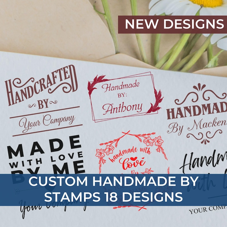 Image showing various personalized gifts with custom stamps, including a "With Love Stamp." The designs feature phrases like "Handcrafted by Your Company" and "Handmade by Anthony." A banner reads "Custom Handmade by Stamps 18 Designs" with flowers