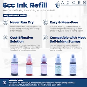 May include: Image showing 6cc ink refill bottles for self-inking stamps. The image includes text that says "Never Run Dry", "Easy & Mess-Free", "Cost-Effective Solution", and "Compatible with Most Self-Inking Stamps". The bottles are in various colours.