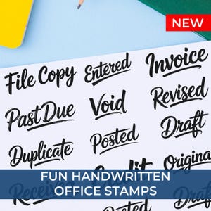 May include: A white sheet featuring black handwritten-style office stamps with the words File Copy, Entered, Invoice, Past Due, Void, Revised, Duplicate, Posted, Draft, and Original. A red NEW label is visible in the top right corner of the image.