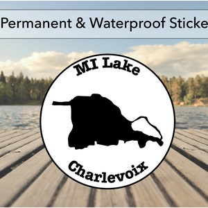 Lake Charlevoix MI Lake Sticker | 3.5" Round Die Cut | Permanent Adhesive Waterproof 3M Vinyl