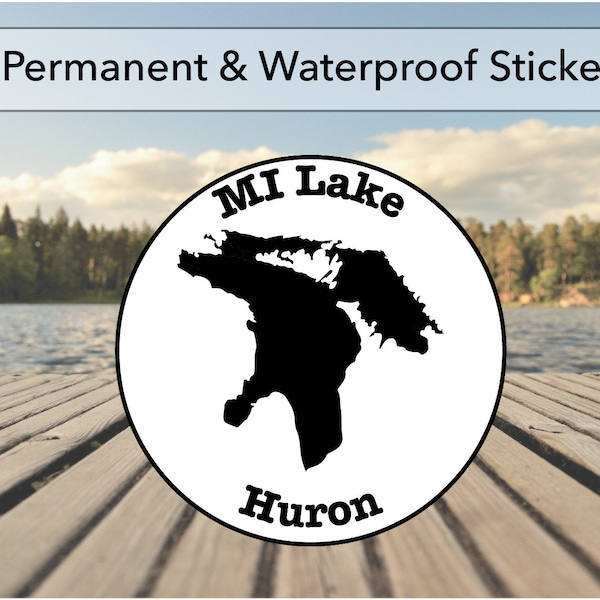 Lake Huron MI Lake Sticker | 3.5" Round Die Cut | Permanent Adhesive Waterproof 3M Vinyl