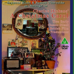 Charles Dickens &#39;A Christmas Carol&#39; DVD Two Early Classic Archive Silent British Films starring Seymour Hicks & Russell Thorndike as Scrooge