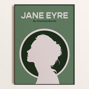 Pu&ograve; includere: Un poster verde con il titolo "JANE EYRE" di Charlotte Bront&euml;. Il poster presenta una silhouette di una testa di donna di profilo, con i capelli raccolti in uno chignon.
