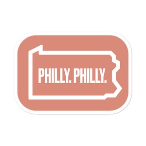Philly Philly Sticker | Philadelphia, PA Stickers