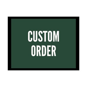 Single Print Custom Order