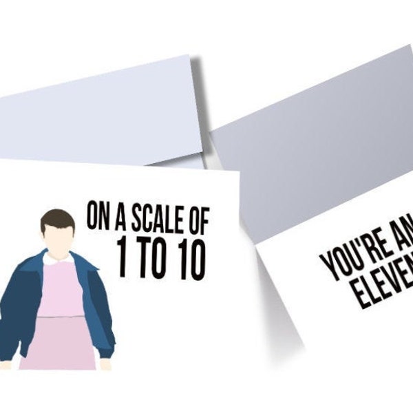 On a Scale of 1 to 10 You're an 11 | Printable Stranger Things Birthday Card | Eleven 5x7 Greeting Card