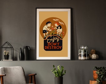 Enjoy Don't Destroy Poster | Retro Environmental Print | Vintage German-Inspired Print