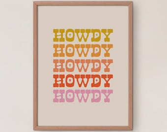 Arte de pared retro, Impresión estética de moda, Arte Divertido Digital, Decoración del hogar occidental, Cartel de entrada Howdy, Decoración de pared Boho, Impresiones descargables