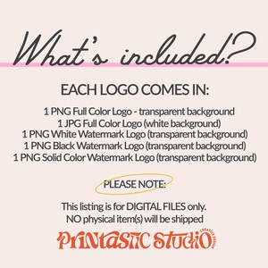 May include: A digital product listing graphic on a light peach background. The text "What's included?" is in a handwritten style. The graphic lists the digital files included: PNG and JPG logos, and watermark logos. The listing is for digital files only.