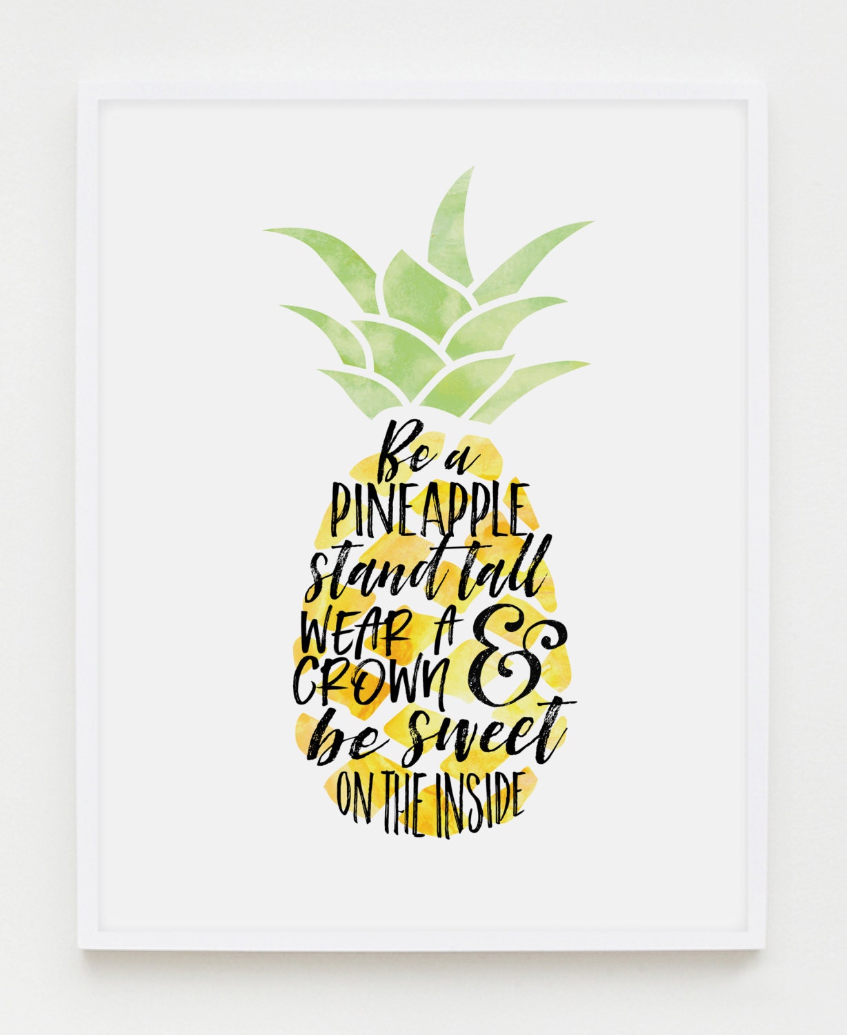 Printable Quote Be a Pineapple Wall Art Pineapple Print Hand | Etsy