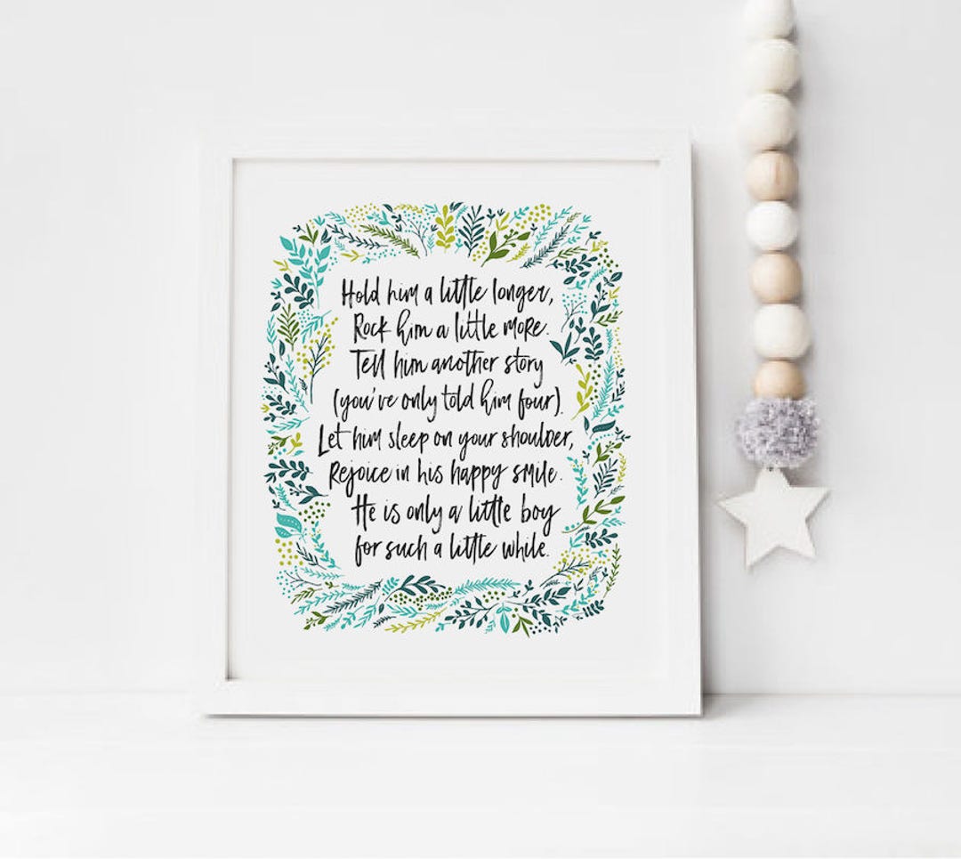 Hold Him A Little Longer, Nursery Print Boys Room Decor Baby Boy ...