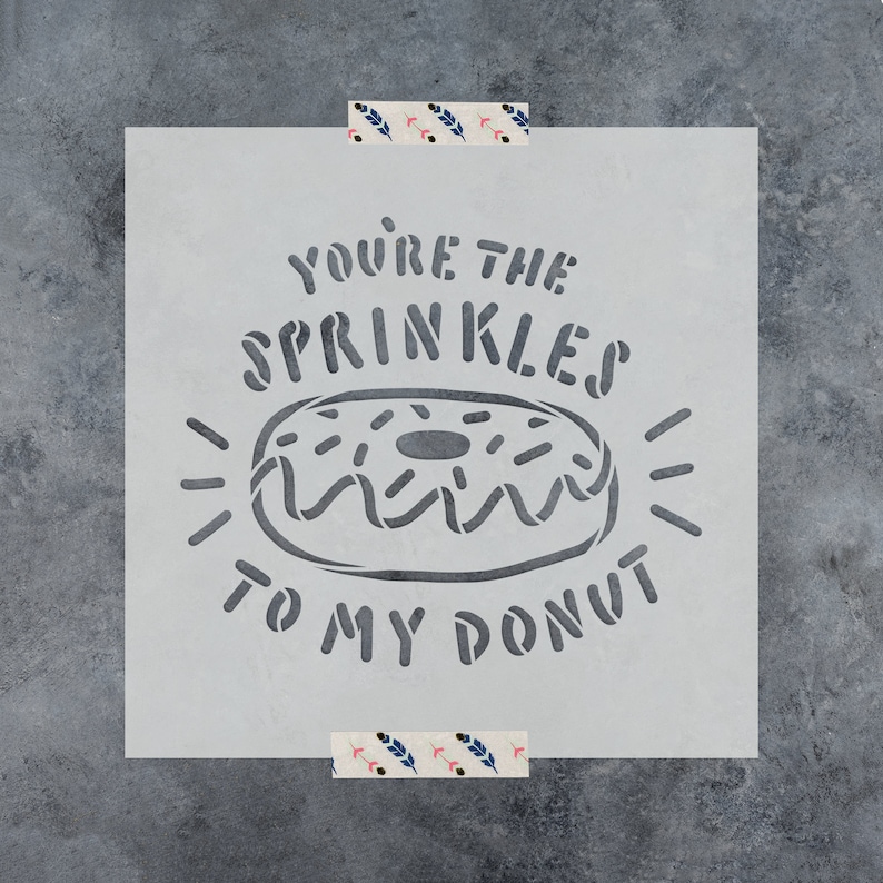 Op de afbeelding: Een sjabloon met de tekst "You're the sprinkles to my donut" en een illustratie van een donut met sprinkels.