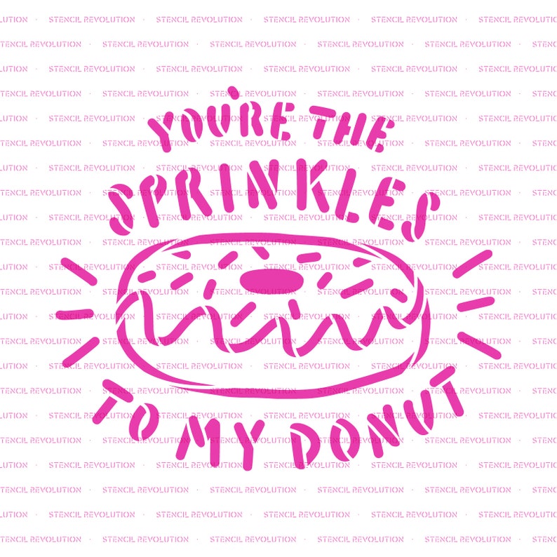 Op de afbeelding: Roze stencil ontwerp van een donut met de tekst "You're the sprinkles to my donut".