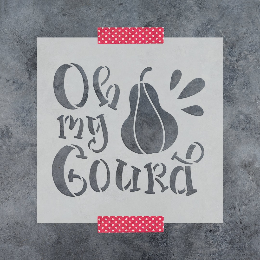 Oh My Gourd Stencil Reusable DIY Craft Fall Stencils Of Oh My Gourd Etsy oh-my-gourd-stencil-reusable-diy-craft-fall-stencils-of-oh-my-gourd-etsy