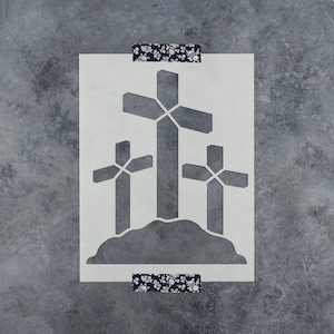Three Crosses Stencil - Christian Stencils for Painting, Christian Stencil, Religious Stencil, Faith Stencil, Christianity Stencil