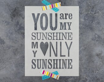 You Are My Sunshine Stencil - Sun Stencil, Heart Stencil, Wood Sign Stencil, Reusable Stencil, Home Stencil, Word Stencil, Craft Stencils