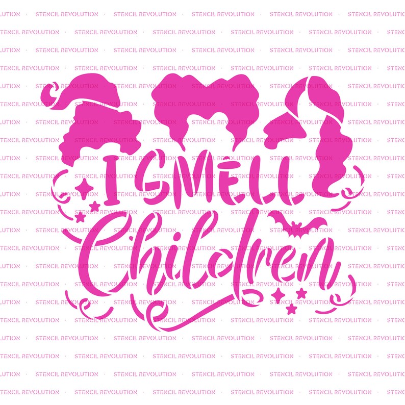 May include: Pink Halloween-themed stencil with the text "I Smell Children" and two witch silhouettes.