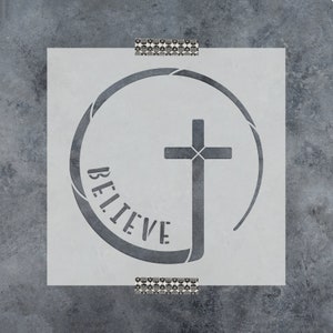 Circle Cross Stencil - Reusable Stencils of the word Believe and a Cross