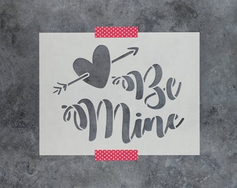 Be Mine Valentines Stencil - Valentines Stencil, Holiday Stencil, Valentines Stencils, Hearts Stencils, Love Stencils