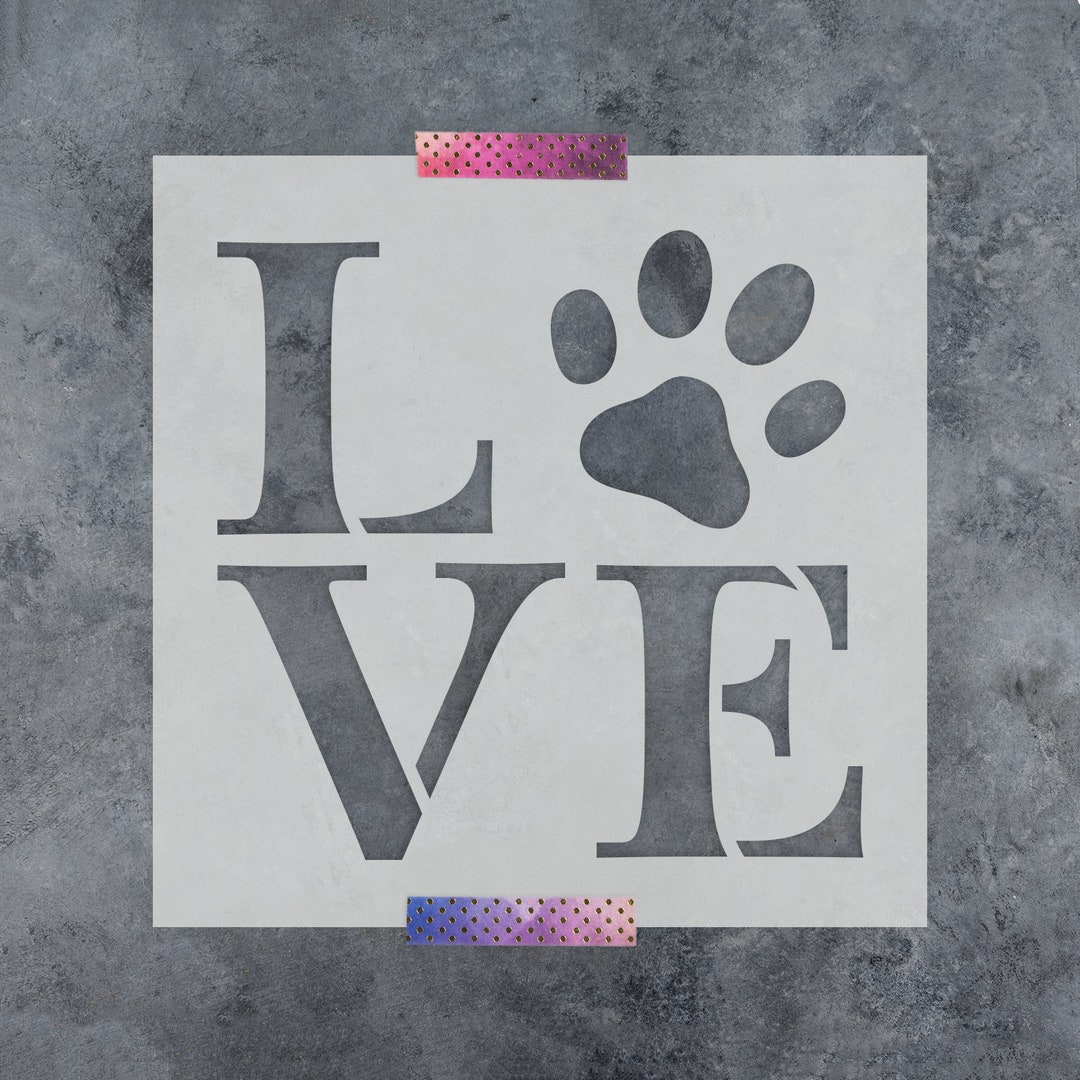Love Paw Print Stencil - Stencils, Dog Stencil, Love Paw Print Stencil ...
