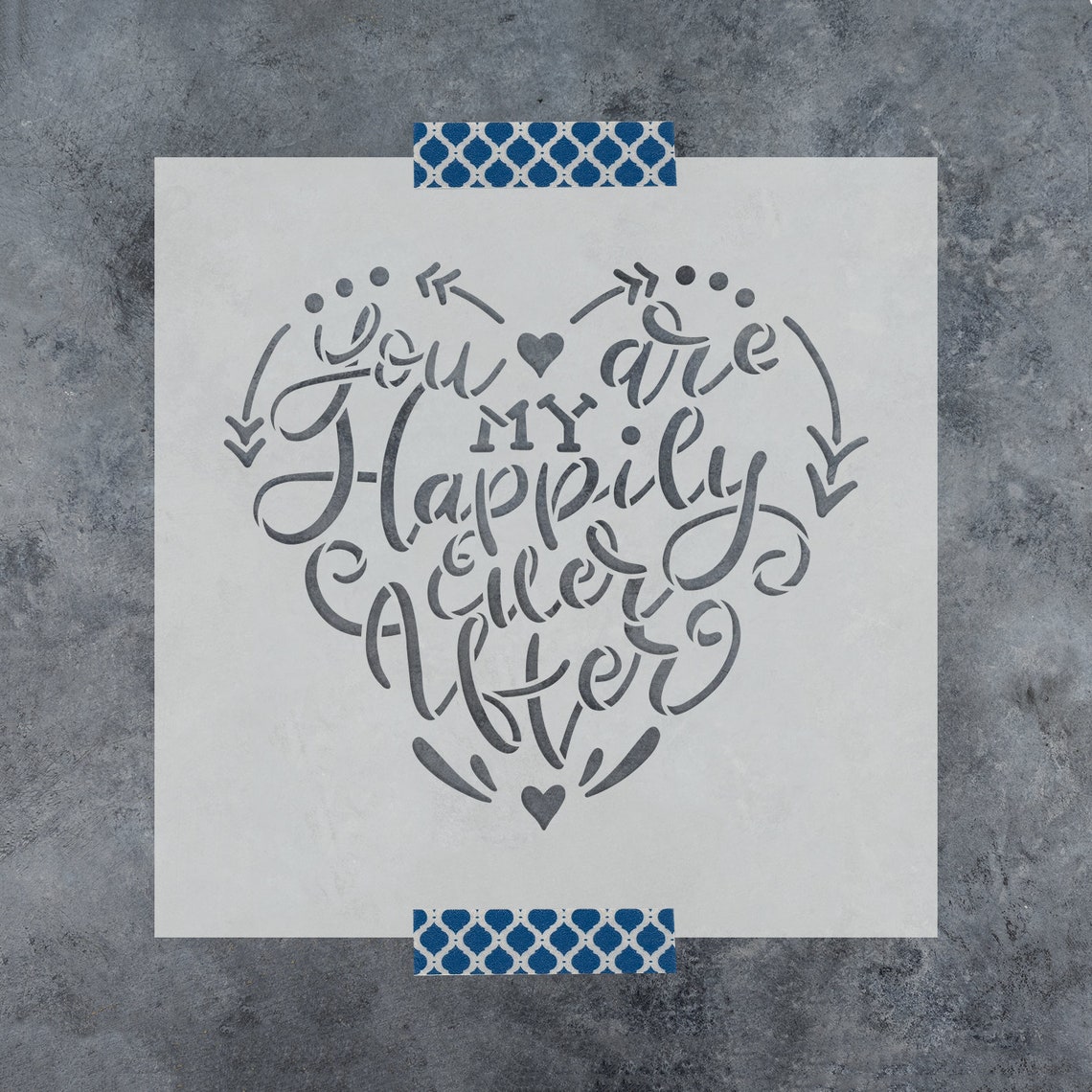 You Are My Happily Ever After Wedding Stencil Durable &amp; | Etsy