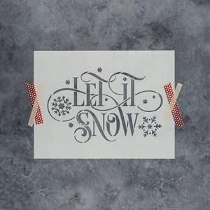 Let It Snow Stencil - Easy Christmas Craft, Drawing Stencils, Christmas Porch Sign, Large Christmas Stencils, Stencils For Wood Signs