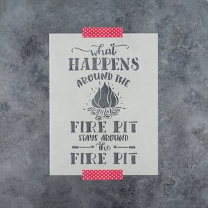 Fire Pit Camping Summer Sign Stencil - Camping Stencil, Fire Pit Stencil, Summer Stencil, Outdoor Stencil