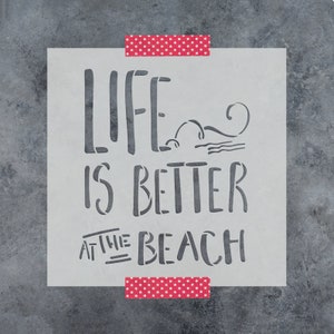 Life Is Better Beach Stencil - Reusable Beach Stencils, Beach Stencil Designs, Ocean Stencil, Waves Stencil, Sun Stencil, Sand Stencil