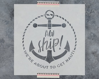 Aw Ship Anchor Stencil - Ship Stencil, Anchor Stencil, Shiplap Stencil, Ocean Stencil, Beach Theme Stencils, Summer Stencil, Coastal Stencil