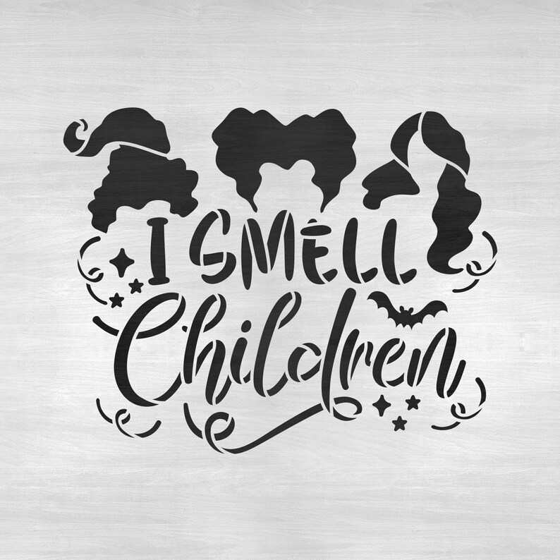 May include: Black and white graphic design featuring three witches with the text "I smell children" and a bat.