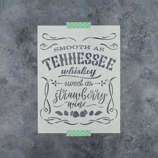 Smooth As Tennessee Whiskey Stencil - Whiskey Stencil, Tennessee Stencil, Jack Daniels Stencil, Smooth As Tennessee, Bourbon Stencil