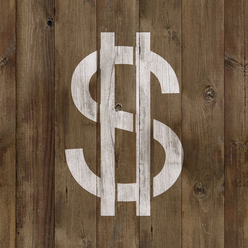 Reusable DIY Craft Stencils of a Dollar Sign Dollar Sign Stencil