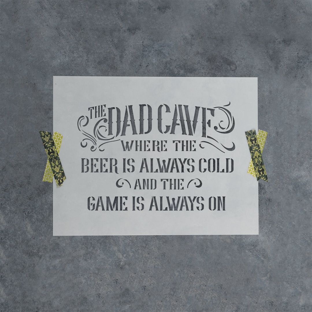 Dad Man Cave Stencil - Dad Stencils for Painting, Dad Stencil Designs ...