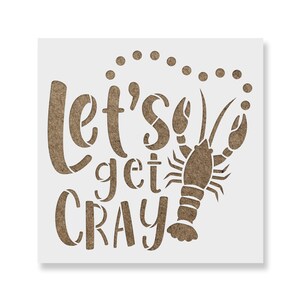 Lets Get Cray Crawfish Stencil - Reusable Stencils for Painting - Create DIY Lets Get Cray Crawfish Home Decor