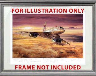 A2 Concorde Print. Pilot Signed. Aviation Art. Poster. Signed by