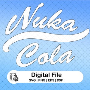 May include: White "Nuka Cola" logo on a blue gradient background. The text is in a stylized font with a curved underline. Below the logo is a white banner with the words "Digital File" and file type abbreviations.