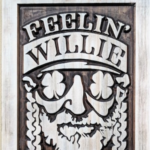 Wood Carved Feelin Willie Lucky, Willie Nelson, Carved Willie Sign