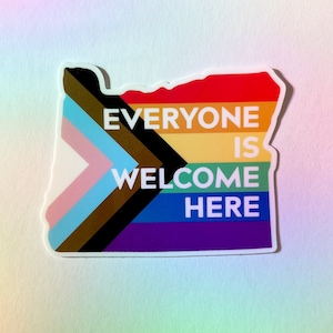 Oregon Pride Flag Sticker - Everyone Is Welcome Here - 3&quot;