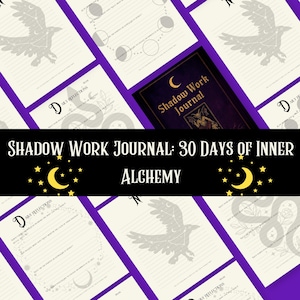 Può includere: Una collezione di diari e pagine con un'estetica oscura. Il diario centrale è intitolato "Shadow Work Journal" con una copertina viola e un'illustrazione di luna crescente e demone. Le pagine presentano illustrazioni di corvi e serpenti, con il testo "Shadow Work Journal: 30 Days of Inner Alchemy."