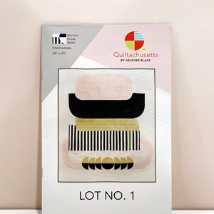 Seria Domu Aukcyjnego - Lot nr 1 Cyfrowy Wzór Kołdry autorstwa Heather Black - Quiltachusetts