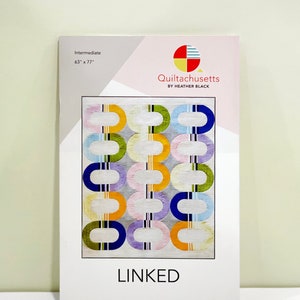 Linked Quilt Digital Pattern by Heather Black - Quiltachusetts