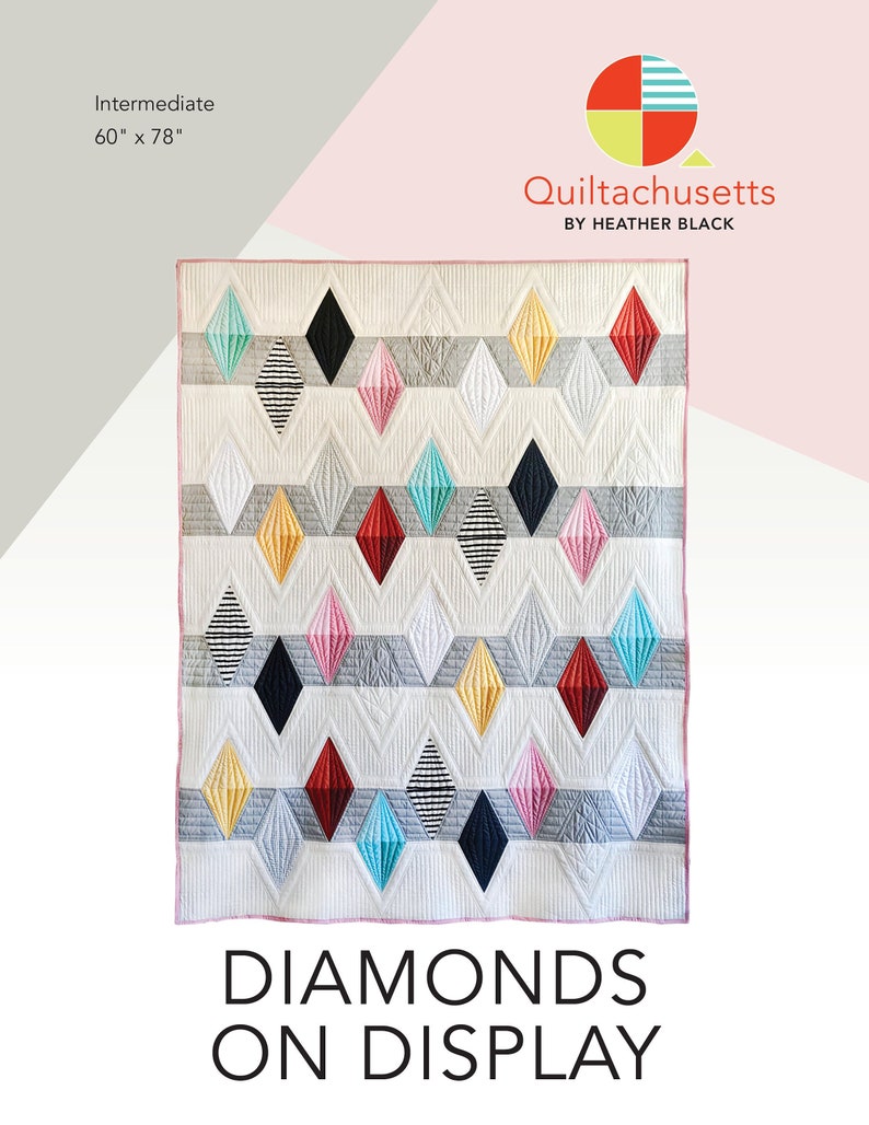 Diamonds on Display Quilt Print Pattern by Heather Black Etsy