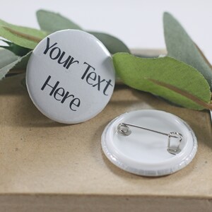 Custom Pins - Your Text Here Badges