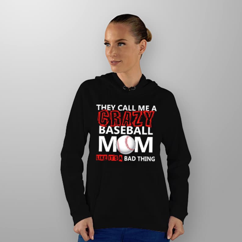 Baseball Mom Hoodie Mom Shirt Hoodie Women Mom Saying Baseball Mom Baseball Mom Sweatshirt Mom Hoodie Mom Hoodies With Sayings