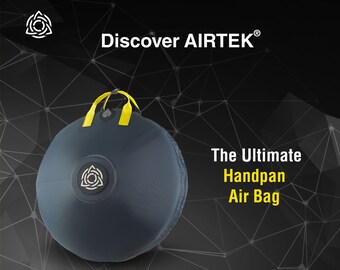 Airtek® - The ultimate Handpan Air-Bag Protection. Think beyond your imagination.